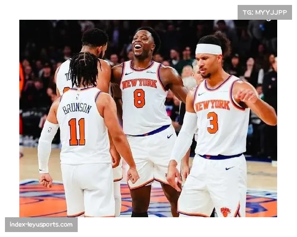 尼克斯伤情更新:唐斯与麦克布莱德出战存疑,哈特接近复出